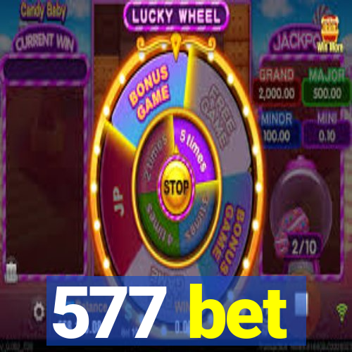 577 bet